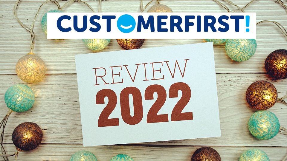 CustomerFirst: Jaaroverzicht 2022
