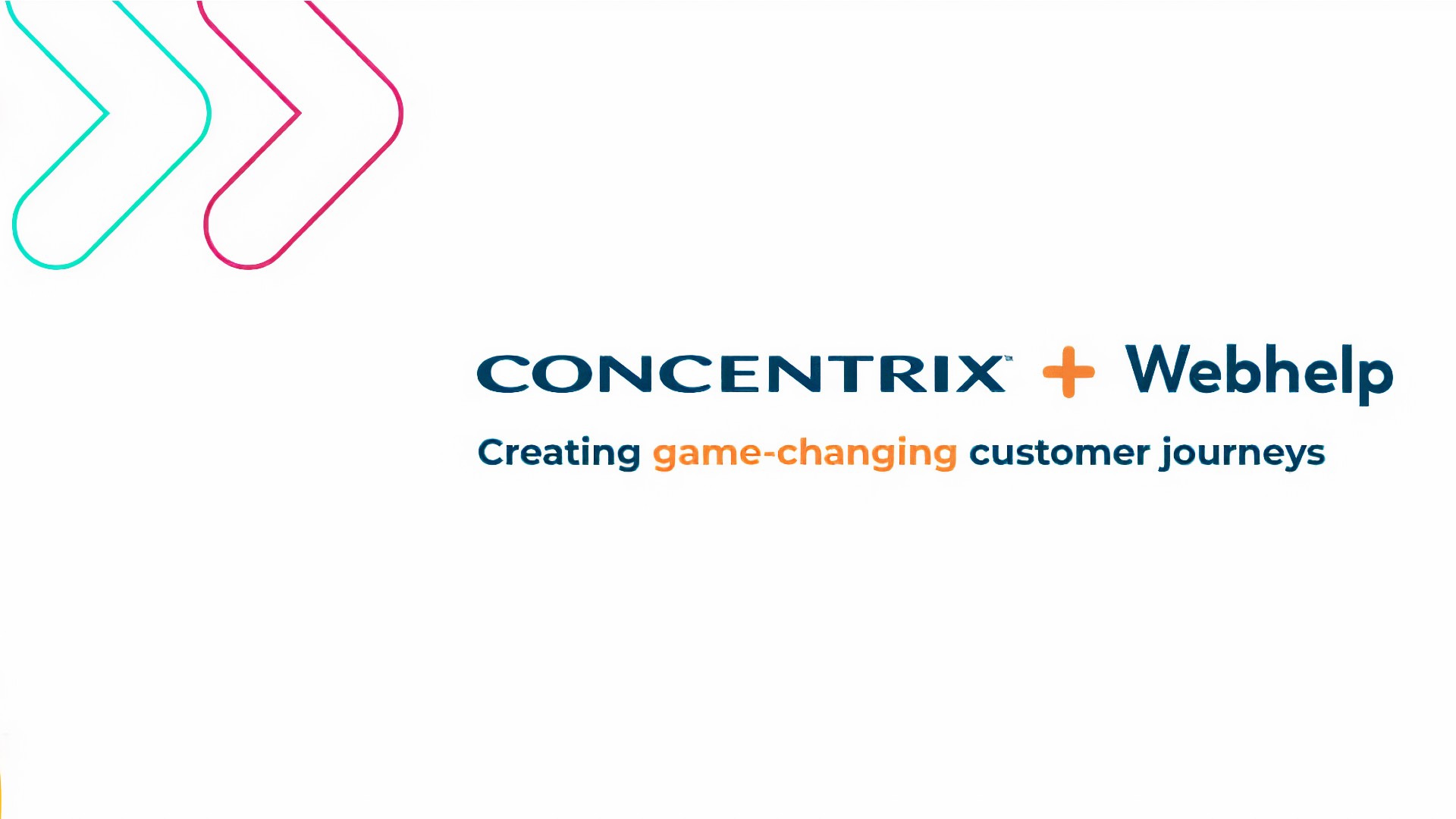 Concentrix + Webhelp: de volgende stap